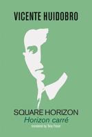 Square Horizon / Horizon carré 1848616511 Book Cover