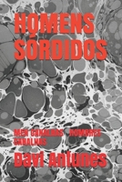 HOMENS SÓRDIDOS: MEN CANALHAS  ??·?????  ???????  HOMBRES CANALHAS (Portuguese Edition) 1692491369 Book Cover