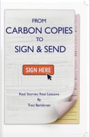 From Carbon Copies to Sign & Send B0FCFD5MVY Book Cover