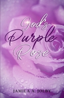 God's Purple Rose B09BYDQ73N Book Cover