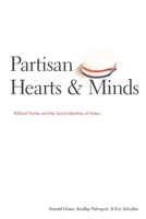 Partisan Hearts and Minds 0300101562 Book Cover