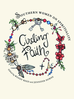 Circling Faith: Southern Women on Spirituality 0817317678 Book Cover