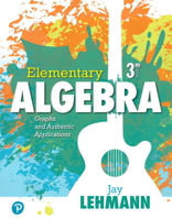 Elementary Algebra: Graphs and Authentic Applications 0321868277 Book Cover