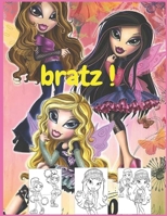 bratz: Coloring Book for Kids and Adults with Fun, Easy, and Relaxing (Coloring Books for Adults and Kids 2-4 4-8 8-12+) High-quality images B08JB7MDLB Book Cover