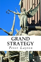 Grand Strategy 0648279308 Book Cover