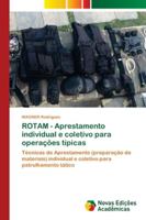ROTAM - Aprestamento individual e coletivo para operações típicas 6139649366 Book Cover