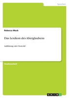 Das Lexikon des Aberglaubens: Aufklärung oder Esoterik? 3640137779 Book Cover