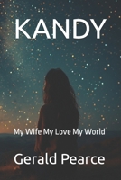 KANDY: My Wife My Love My World B0FWWTWC4D Book Cover
