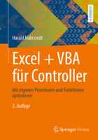 Excel + VBA für Controller: Mit eigenen Prozeduren und Funktionen optimieren 3658258241 Book Cover
