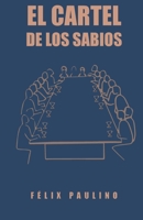 El Cartel de los Sabios B08GFX3PVN Book Cover