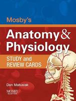 Mosby's Anatomy & Physiology Study and Review Cards 0323066526 Book Cover