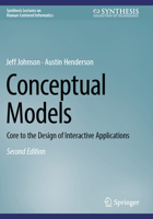 Conceptual Models : Core to the Design of Interactive Applications 3031010671 Book Cover
