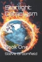 Starlight: Book One Cataclysm B087LBK1BY Book Cover