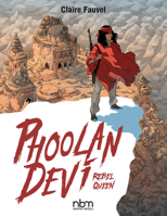 Phoolan Devi, Rebel Queen 1681122510 Book Cover