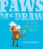 Paws McDraw: Fastest Doodler in the West 1680100351 Book Cover