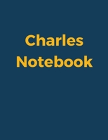 Charles Notebook: Blue Navy Cover, College Ruled, 100 Sheets, 8.5 x 11 (Letter Size), White Paper 1677242302 Book Cover