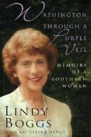 Washington Through a Purple Veil: Memoirs of a Southern Woman 0151931062 Book Cover