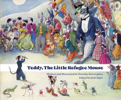 Teddy, the Little Refugee Mouse 173322324X Book Cover