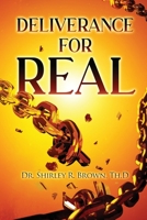 Deliverance For Real 0999264044 Book Cover