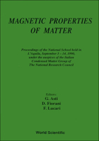 Magnetic Properties of Matter - Proceedings of the Second National School 9810205309 Book Cover