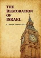The Restoration of Israel 0852051166 Book Cover