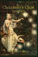 The Chocolatier's Ghost 1940076390 Book Cover