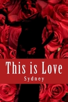 This Is Love 1537411047 Book Cover