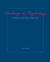 Readings in Psychology: A Debate and Issues Approach 1524924504 Book Cover