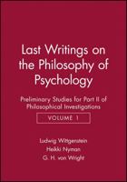 Last Writings on the Philosophy of Psychology 1 0226904466 Book Cover