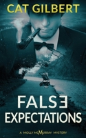 False Expectations: A Molly McMurray Mystery B08XLNTL8X Book Cover