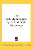 El Ciclo Mitológico Irlandés Y La Mitología Céltica 101541060X Book Cover