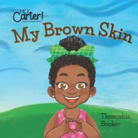 My Brown Skin 1975788761 Book Cover