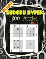 BLight Sudoku Hyper Puzzles: 300 Sudoku Hyper Puzzle Book For Adults (Puzzles & Games for Adults) - Vol. 1 B08CWM844J Book Cover