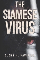 The Siamese Virus 1964928966 Book Cover