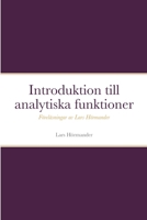 Introduktion till analytiska funktioner: Föreläsningar av Lars Hörmander 1447807995 Book Cover