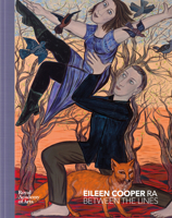 Eileen Cooper: Between the Lines 1907533621 Book Cover