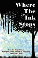 Where the Ink Stops 1667839187 Book Cover