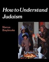 How to Understand Judaism 0334026148 Book Cover