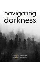 Navigating Darkness B0BW37S81L Book Cover