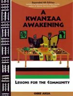 A Kwanzaa Awakening: Lessons for the Community 0970464401 Book Cover