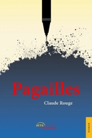 Pagailles (French Edition) 2355237190 Book Cover