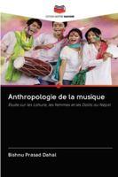 Anthropologie de la musique 6200999856 Book Cover