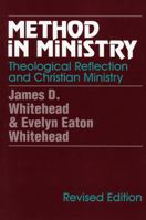 Method in Ministry: Theological Reflection and Christian Ministry 1556128061 Book Cover