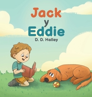 Jack y Eddie (Spanish Edition) B0DWWMZCH2 Book Cover