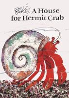 A House for Hermit Crab 0887081681 Book Cover