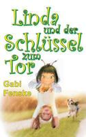 Linda und der Schlüssel zum Tor 3743956055 Book Cover