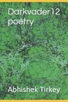 Darkvader12 poetry B09HPV47HW Book Cover