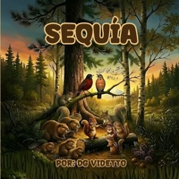 Sequía: IBRO 6 de la Serie Woodlands (La Serie del Bosque) (Spanish Edition) B0HFQ12NZ1 Book Cover