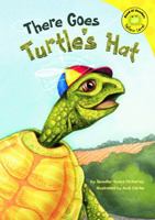 There Goes Turtle's Hat (Read-It! Readers) 1404843272 Book Cover