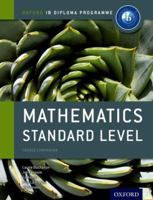 IB Mathematics Standard Level Course Book: Oxford IB Diploma Programme 0198390114 Book Cover